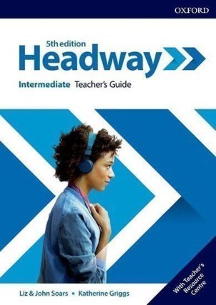 New Headway Intermediate Teacher´s Book with Teacher´s Resource Center (5th)