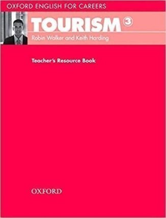 Oxford English for Careers Tourism 3 Teacher´s Resource Book