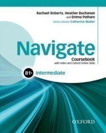 Navigate Intermediate B1+ Coursebook with DVD-ROM and OOSP Pack