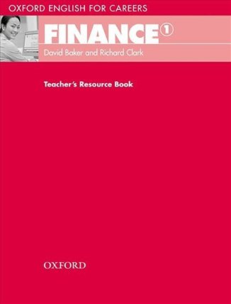 Oxford English for Careers Finance 1 Teacher´s Resource Book