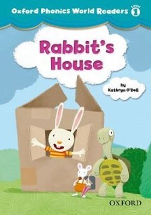 Oxford Phonics World 1 Reader Rabit´s House