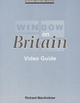 Window on Britain 1 Video Guide