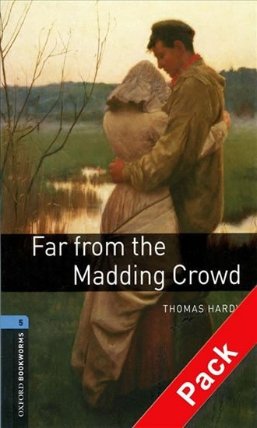 Oxford Bookworms Library 5 Far From the Madding Crowd with Audio Mp3 Pack (New Edition)