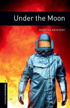 Oxford Bookworms Library 1 Under the Moon with Audio Mp3 Pack (New Edition)