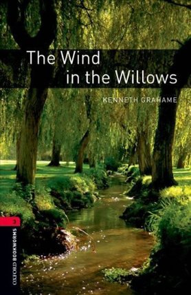 Oxford Bookworms Library 3 The Wind in the Willowsn with Audio Mp3 Pack (New Edition)