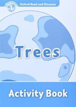 Oxford Read and Discover Level 1 Trees Activity Book