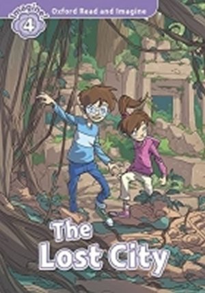 Oxford Read and Imagine 4 The Lost City audio CD pack