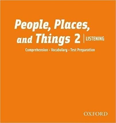 People, Places and Things Listening 2 Class Audio CDs /2/