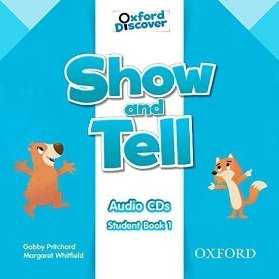 Oxford Discover Show and Tell 1 Class Audio CDs /2/
