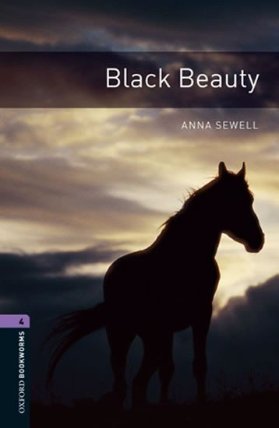 Oxford Bookworms Library 4 Black Beauty (New Edition)
