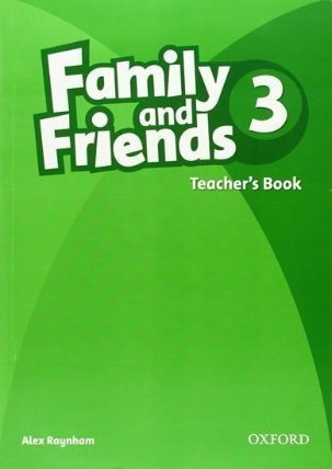 Family and Friends 3 Teacher´s Book