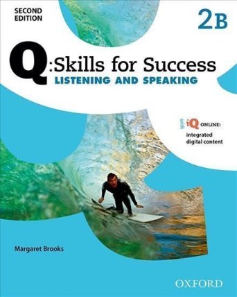 Q Skills for Success 2 Listening & Speaking Student´s Book B (2nd)