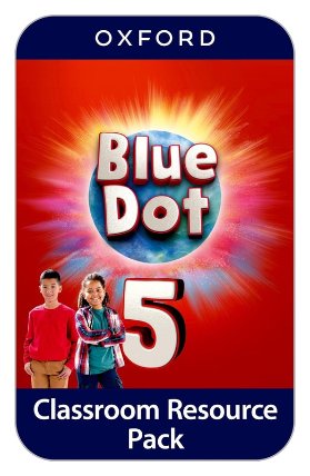Blue Dot 5 Classroom Resources Pack