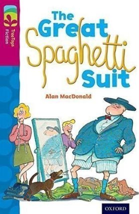 Oxford Reading Tree TreeTops Fiction 10 More Pack A The Great Spaghetti Suit