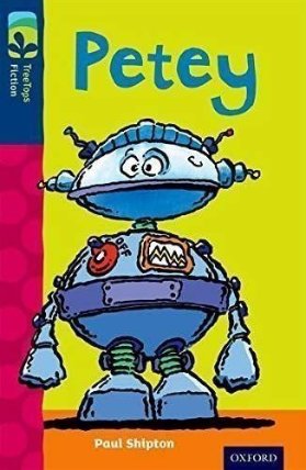Oxford Reading Tree TreeTops Fiction 14 Petey