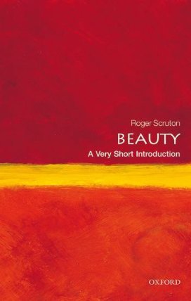 Beauty: A Very Short Introduction