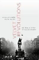 Velvet Revolutions : An Oral History of Czech Society