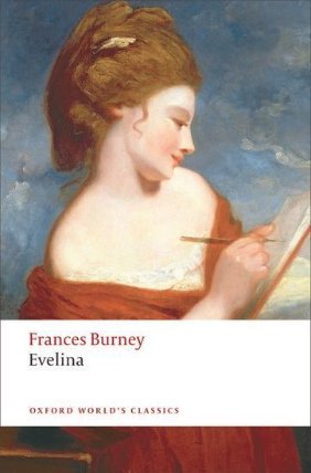 Evelina: Or the History of A Young Lady´s Entrance into the World