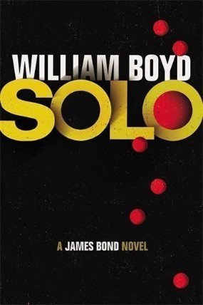 SOLO: James Bond Novel