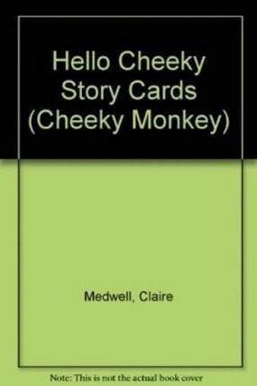 Cheeky Monkey - Hello Cheeky: Story Cards