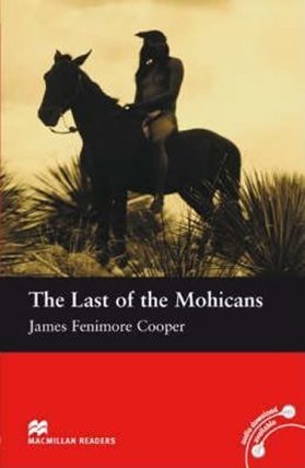 Macmillan Readers Beginner: The Last of the Mohicans