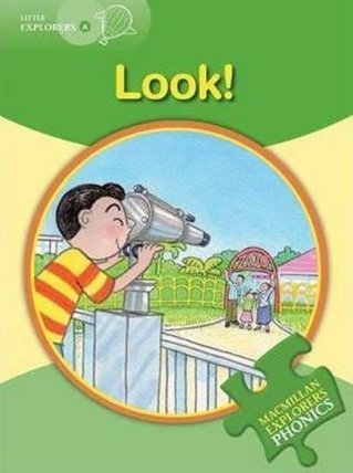 Little Explorers A Phonic: Look!