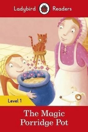 The Magic Porridge Pot - Ladyb