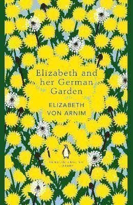 Elizabeth and her German Garden