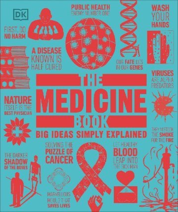 Medicine Book : Big Ideas Simply Explained