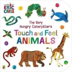 Very Hungry Caterpillar´s Touch and Feel Animals