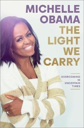 The Light We Carry: Overcoming In Uncertain Times