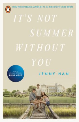 It´s Not Summer Without You: Book 2 in the Summer I Turned Pretty Series
