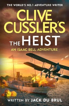 Clive Cussler´s The Heist