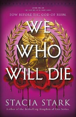 We Who Will Die