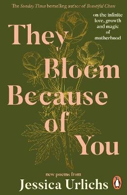 They Bloom Because of You