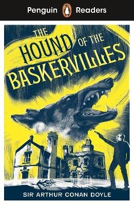 Penguin Readers Level 3: Sherlock Holmes - The Hound of the Baskervilles (ELT Graded Reade