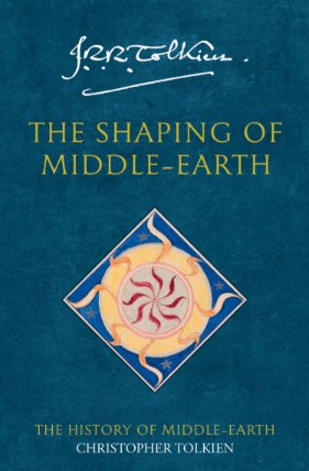 The History of Middle-Earth 04: Shaping of Middle-Earth