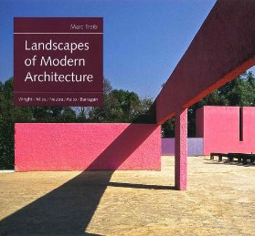 Landscapes of Modern Architecture