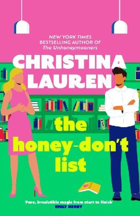 The Honey-Don´t List