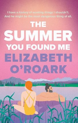 The Summer You Found Me
