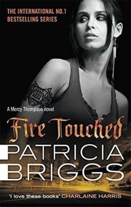 Fire Touched - Mercy Thompson