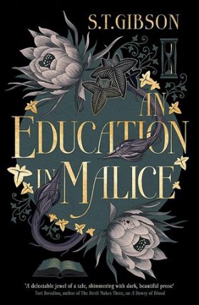 An Education in Malice: the sizzling and addictive dark academia romance everyone is talki