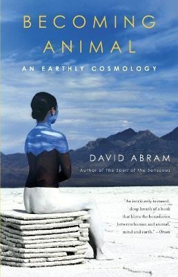 Becoming Animal: An Earthly Cosmology