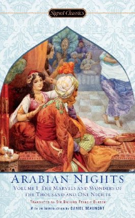 Arabian Nights Volume 1: The Marvels and Wonders of the Thousand and One Nights