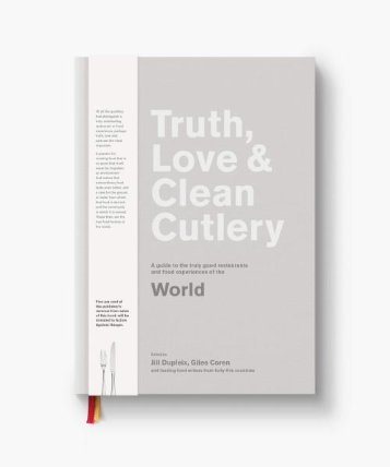 Truth, Love & Clean Cutlery: A New Way of Choosing Where to Eat in the World