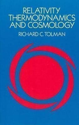 Relativity, Thermodynamics and Cosmology