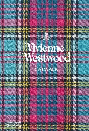 Vivienne Westwood Catwalk : The Complete Collections