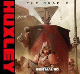 Huxley: The Oracle