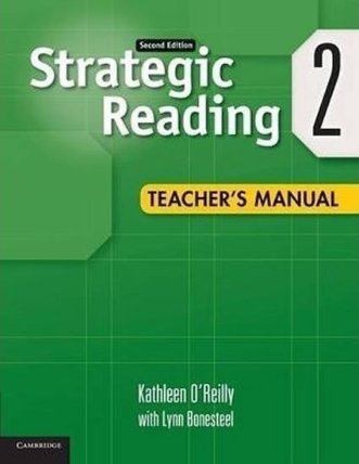 Strategic Reading 2Ed: 2 Tchr´s Manual
