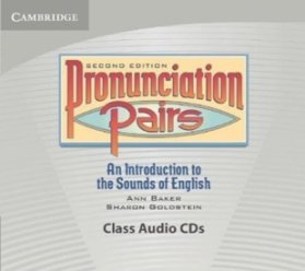 Pronunciation Pairs 2nd Edition: Class Audio CDs